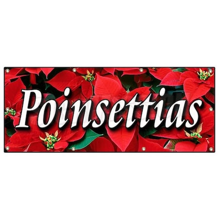 Signmission POINSETTIAS BANNER SIGN christmas xmas x-mas plants flowers holiday B-96 Poinsettias